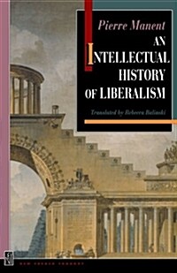 An Intellectual History of Liberalism (Paperback, Revised)