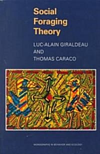Social Foraging Theory (Paperback)