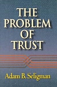 The Problem of Trust (Paperback, Revised)