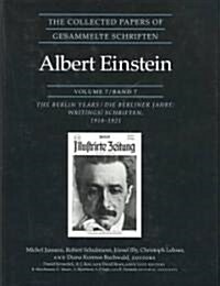 The Collected Papers of Albert Einstein, Volume 7: The Berlin Years: Writings, 1918-1921 (Hardcover)