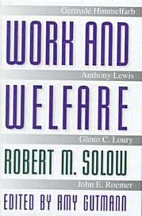 Work and Welfare (Hardcover)