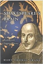 Shakespeare's Brain: Reading with Cognitive Theory (Paperback)