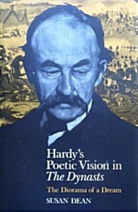 Hardys Poetic Vision in the Dynasts (Hardcover)