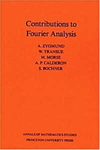 Contributions to Fourier Analysis (Paperback)