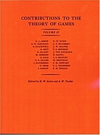 Contributions to the Theory of Games: Volume II (Paperback)