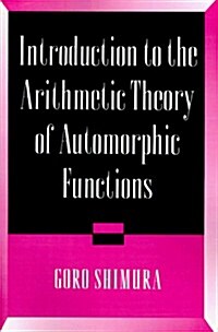 Introduction to Arithmetic Theory of Automorphic Functions (Paperback, Reissue)