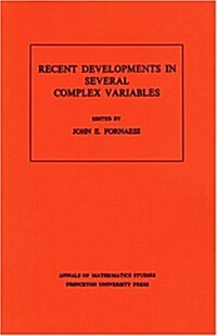 Recent Developments in Several Complex Variables (Paperback)