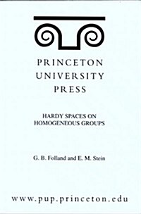 Hardy Spaces on Homogeneous Groups. (Mn-28), Volume 28 (Paperback)