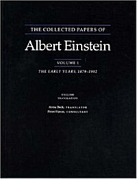 The Collected Papers of Albert Einstein: The Early Years, 1879-1902. (Paperback)