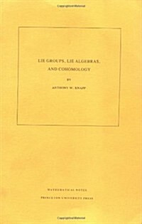 Lie Groups, Lie Algebras, and Cohomology. (Mn-34), Volume 34 (Paperback)