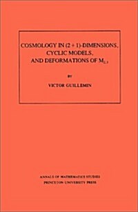 Cosmology in (2+1)- Dimensions, Cyclic Models, and Deformations of M2,1 (Paperback)