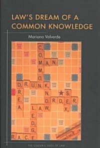Laws Dream of a Common Knowledge (Hardcover)