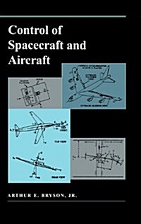 Control of Spacecraft and Aircraft (Hardcover)