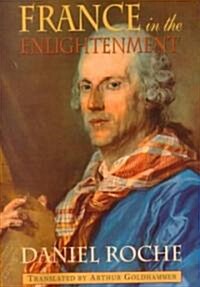 France in the Enlightenment (Paperback, Revised)