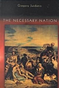 The Necessary Nation (Paperback)