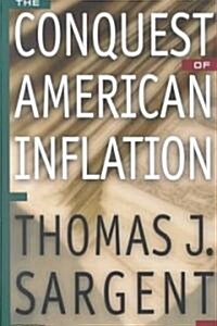 The Conquest of American Inflation (Paperback, Reprint)