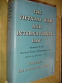 The Vietnam War and International Law, Volume 4: The Concluding Phase (Hardcover)