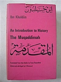 The Muqaddimah: An Introduction to History (Hardcover)