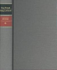 The Freud/Jung Letters: The Correspondence Between Sigmund Freud and C. G. Jung (Hardcover)