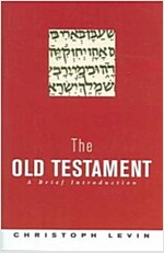 The Old Testament: A Brief Introduction (Hardcover)