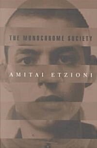 The Monochrome Society (Paperback, Revised)