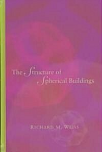 The Structure of Spherical Buildings (Hardcover)