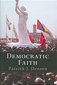 Democratic Faith (Hardcover)
