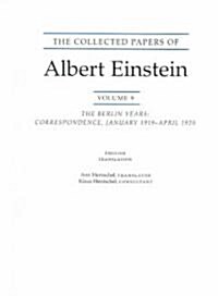 The Collected Papers of Albert Einstein, Volume 9. (English): The Berlin Years: Correspondence, January 1919 - April 1920. (English Translation of Sel (Paperback)