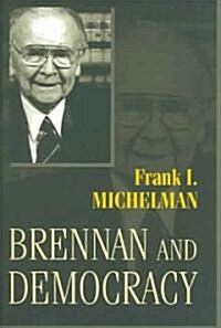 Brennan And Democracy (Paperback)