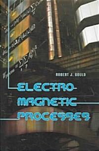 Electromagnetic Processes (Paperback)