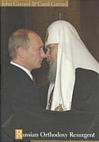 Russian Orthodoxy Resurgent (Hardcover)