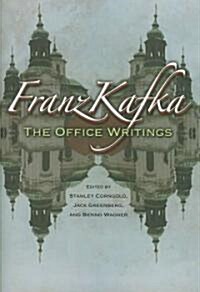 Franz Kafka: The Office Writings (Hardcover)