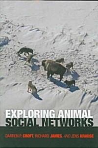 Exploring Animal Social Networks (Paperback, 1st)