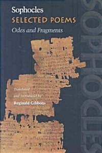 Selected Poems: Odes and Fragments (Hardcover)