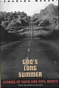 Gods Long Summer: Stories of Faith and Civil Rights (Paperback)