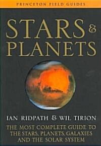 Stars and Planets: The Most Complete Guide to the Stars, Planets, Galaxies, and the Solar System (Paperback, Expanded)