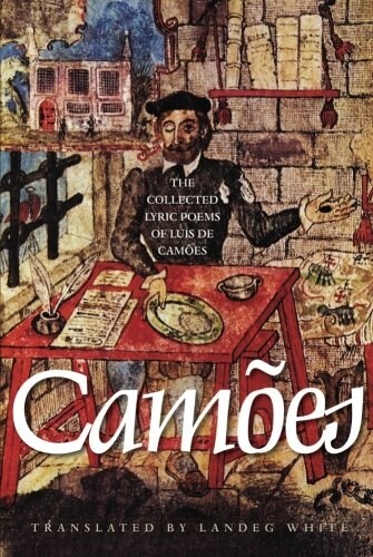 The Collected Lyric Poems of Lu? de Cam?s (Paperback)