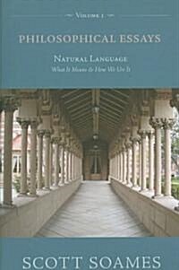 [중고] Philosophical Essays, Volume 1: Natural Language: What It Means and How We Use It (Paperback)