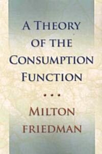 Theory of the Consumption Function (Paperback)