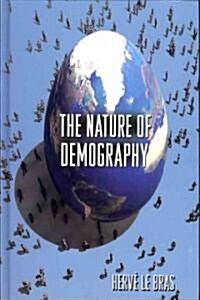 The Nature of Demography (Hardcover)