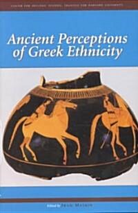 Ancient Perceptions of Greek Ethnicity (Hardcover)