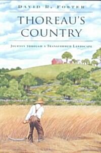 Thoreaus Country: Journey Through a Transformed Landscape (Paperback, Revised)