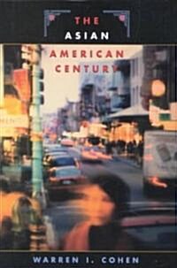 The Asian American Century (Hardcover)