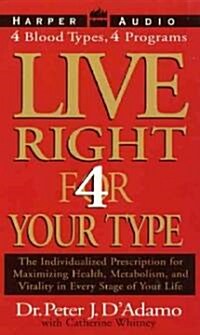 Live Right 4 Your Type (Cassette, Abridged)