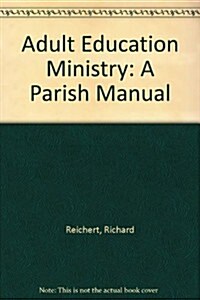 Adult Education Ministry (Paperback)