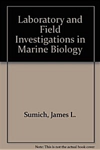 Laboratory and Field Investigations in Marine Biology (Paperback, 5th)