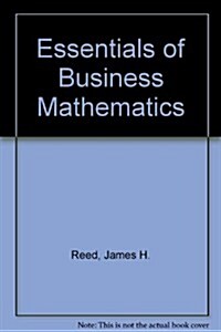 Essentials of Business Mathematics (Paperback)