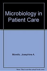 Microbiology in Patient Care (Hardcover)