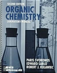 Organic Chemistry Laboratory Manual (Spiral, 2, Revised)