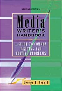 Media Writers Handbook (Paperback, 2nd, Spiral, Subsequent)